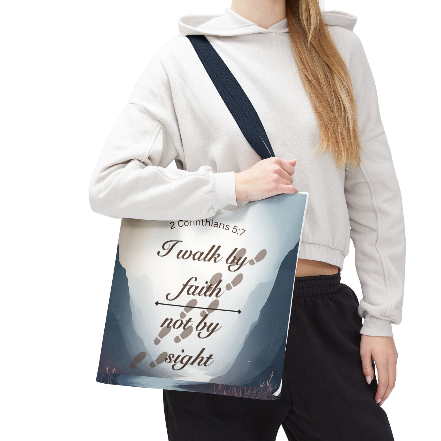 Faith Tote Bag “I Walk by Faith Not by Sight” 2 Corinthians 5:7 Inspirational Tote