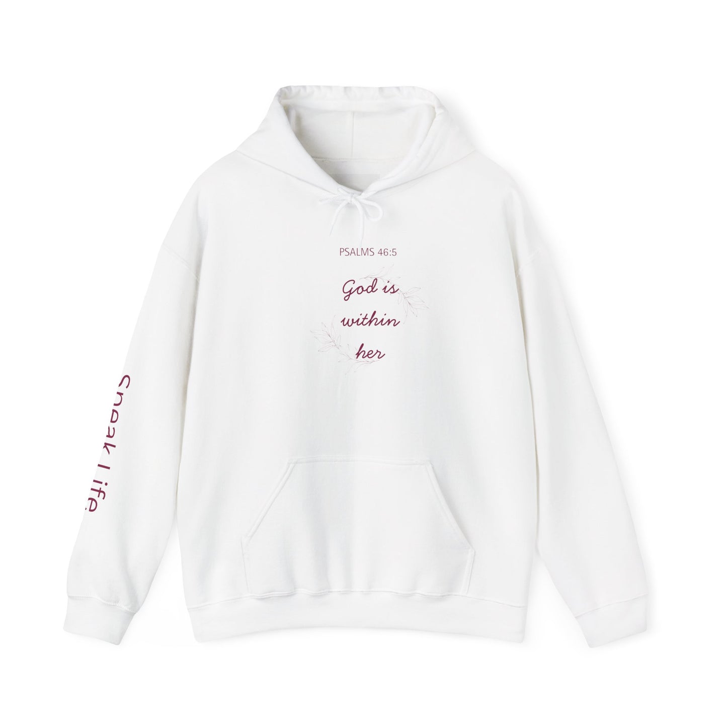 Psalm 46:5 'God Is Within Her' Hoodie; Faith-Inspired White Pullover with 'Speak Life' Sleeve