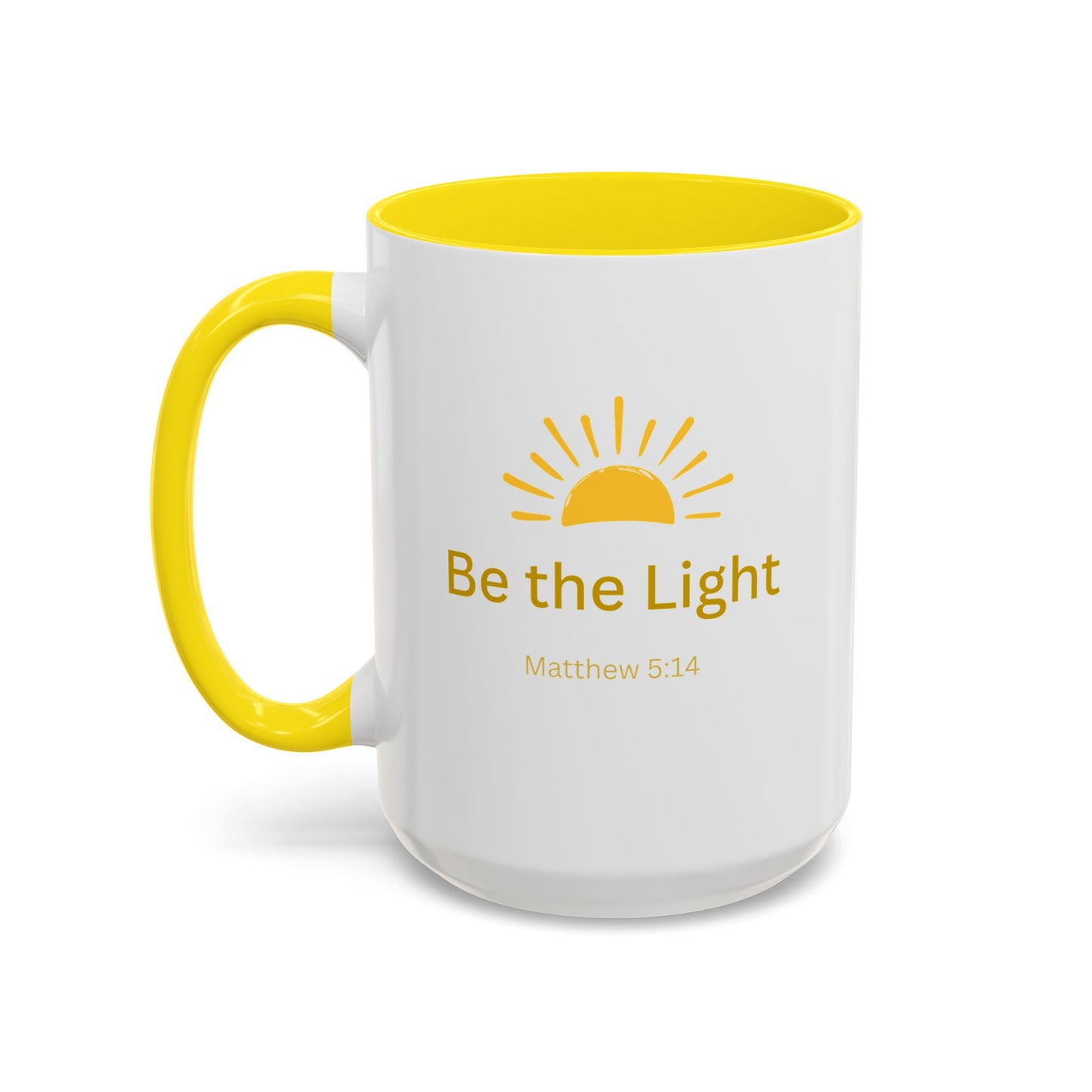 Be the Light Coffee Mug; Inspirational Christian Gift (Matthew 5:14)