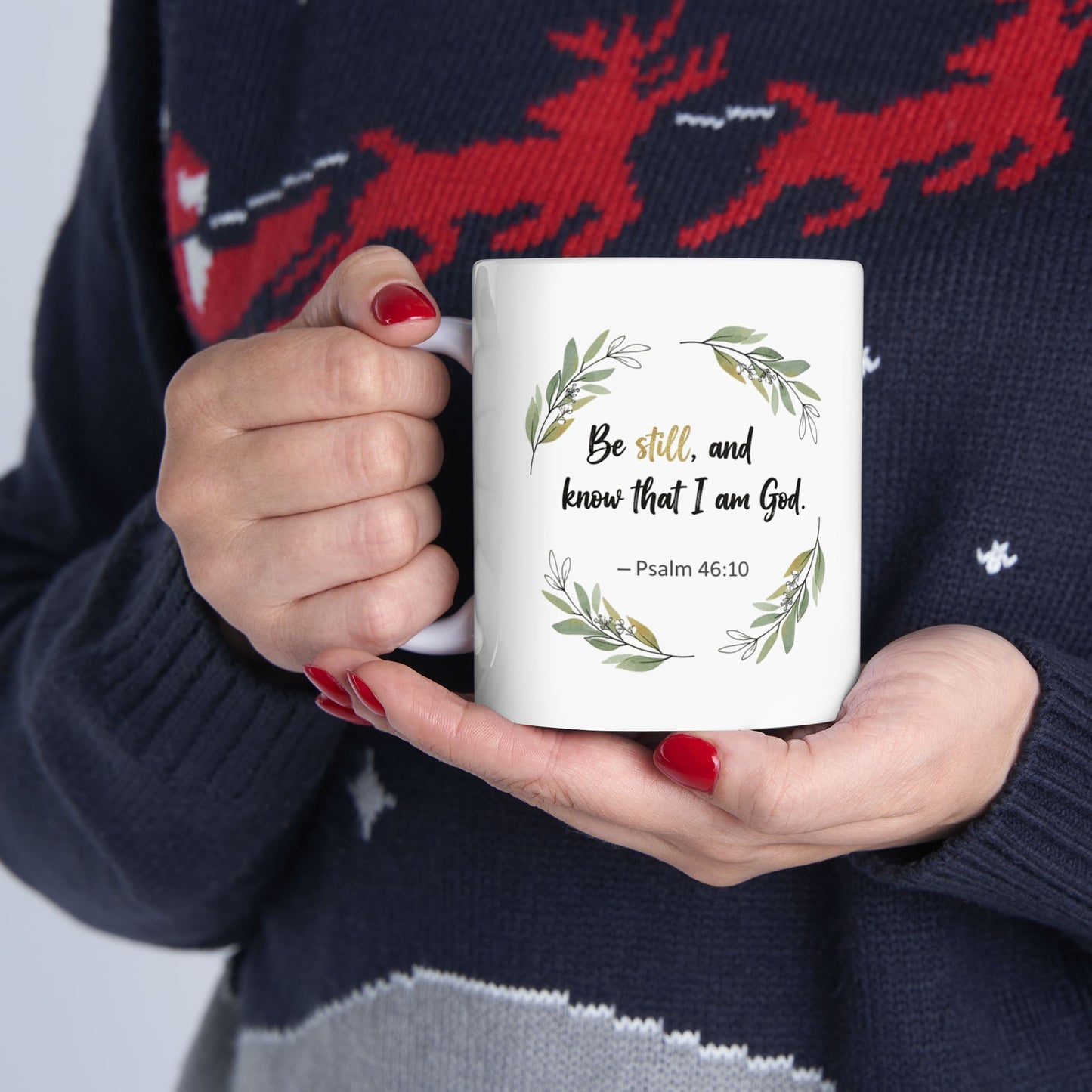Inspirational Floral Ceramic Mug  "Be Still and Know" Faith Coffee Cup (11oz/15oz)