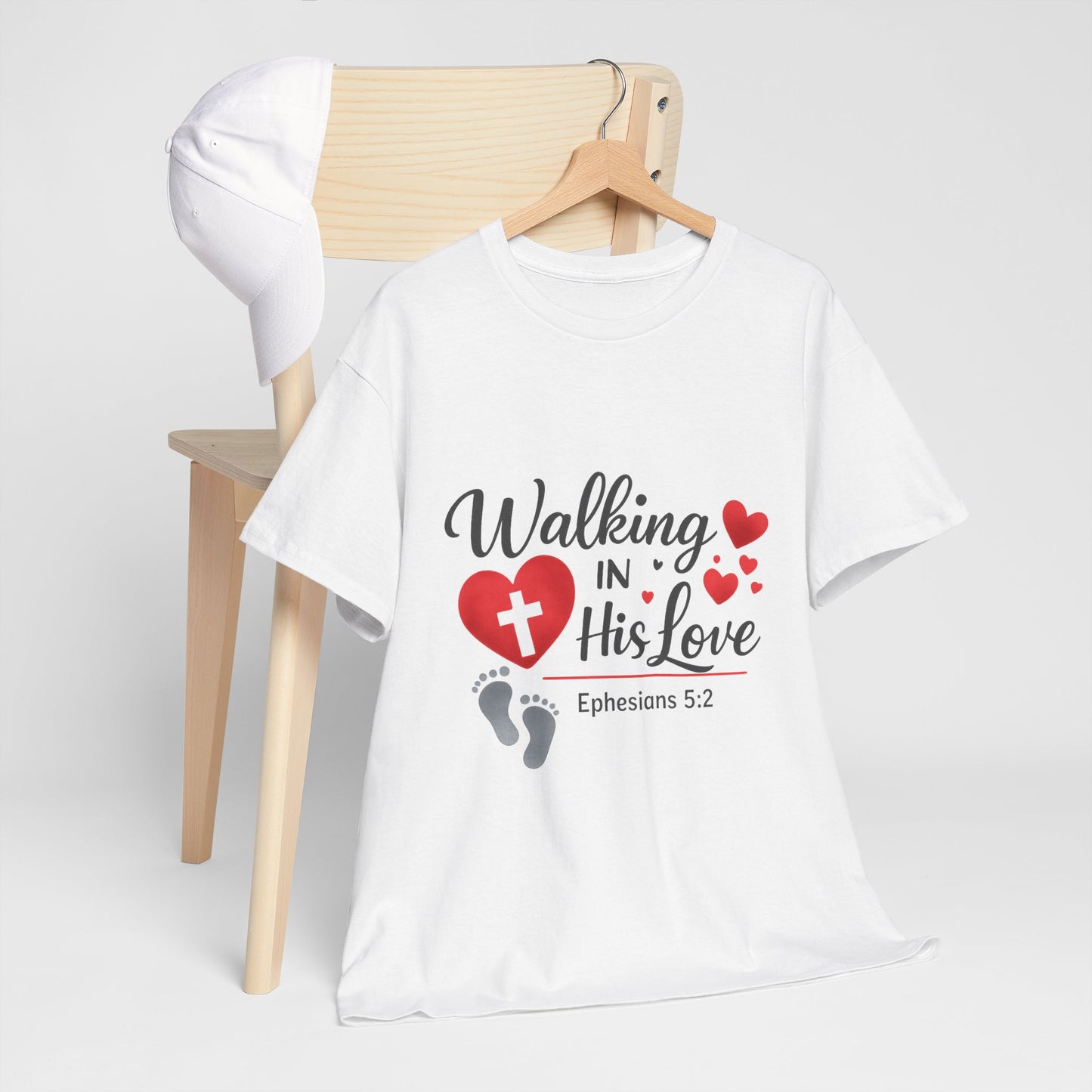 Walking in His Love T‑Shirt.  Ephesians 5:2 Christian Faith Tee