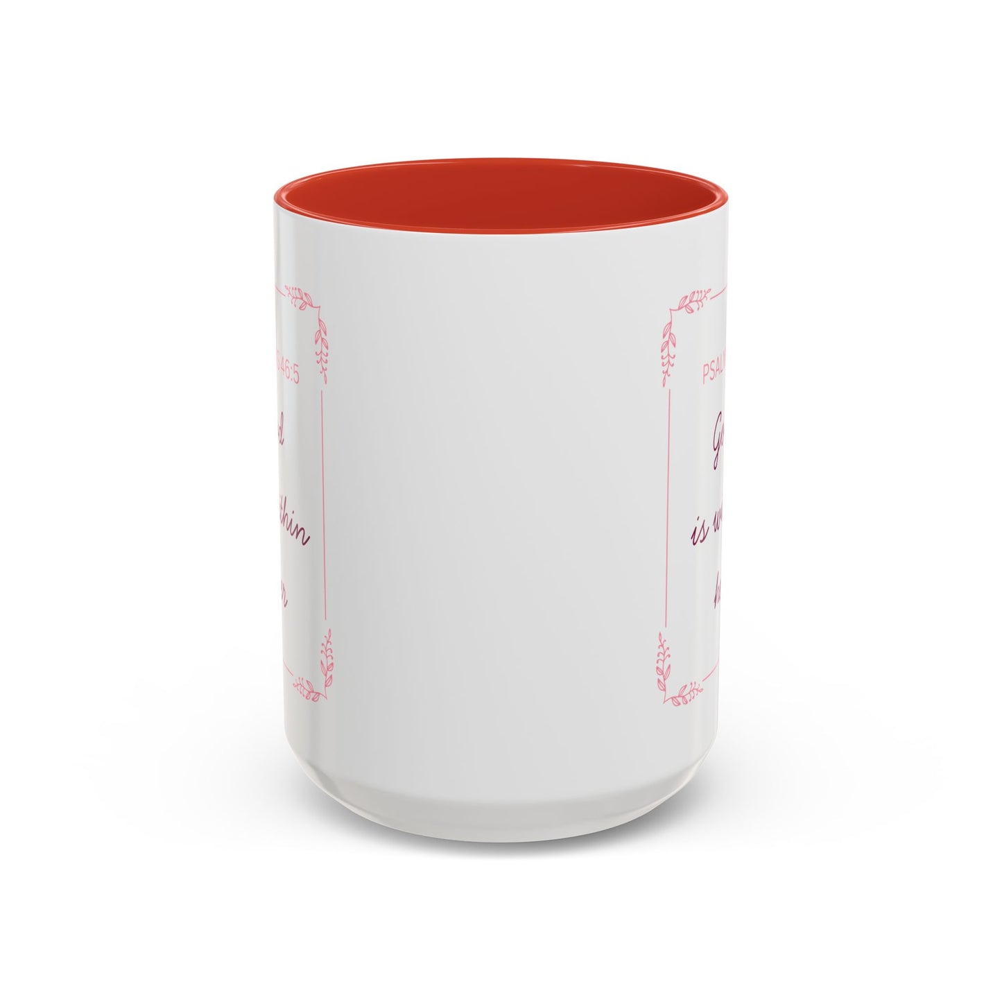 Psalms 46:5 Accent Coffee Mug  "God Is Within Her" Inspirational Ceramic Mug