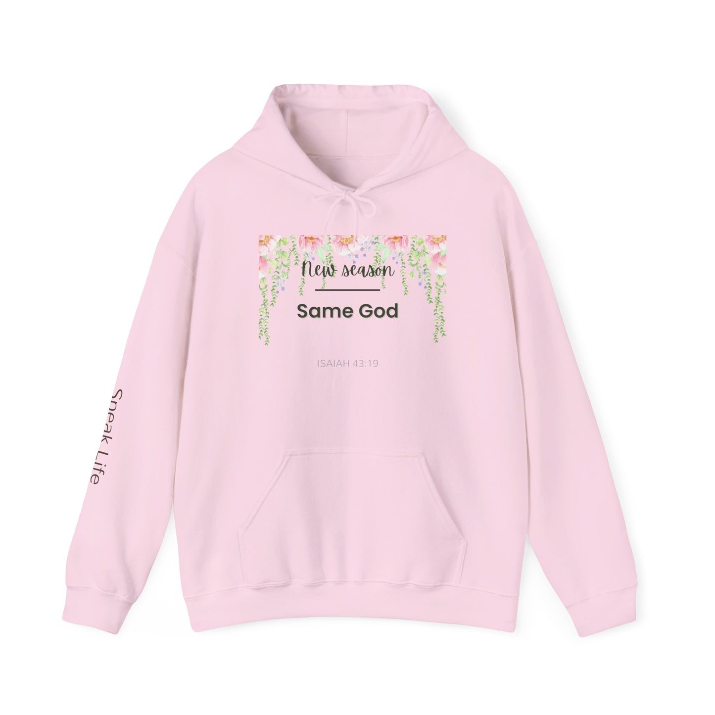 Same God Floral Hoodie  "New Season" Inspirational Christian Sweatshirt