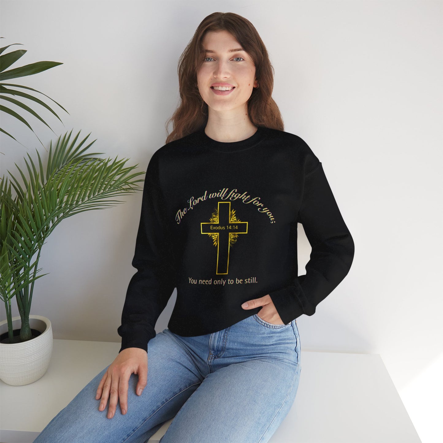 Religious Sweatshirt “The Lord Will Fight For You” Crewneck