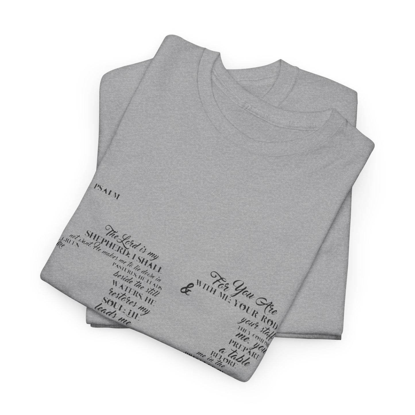 Psalm 23 T‑Shirt; from verse 1 to 6