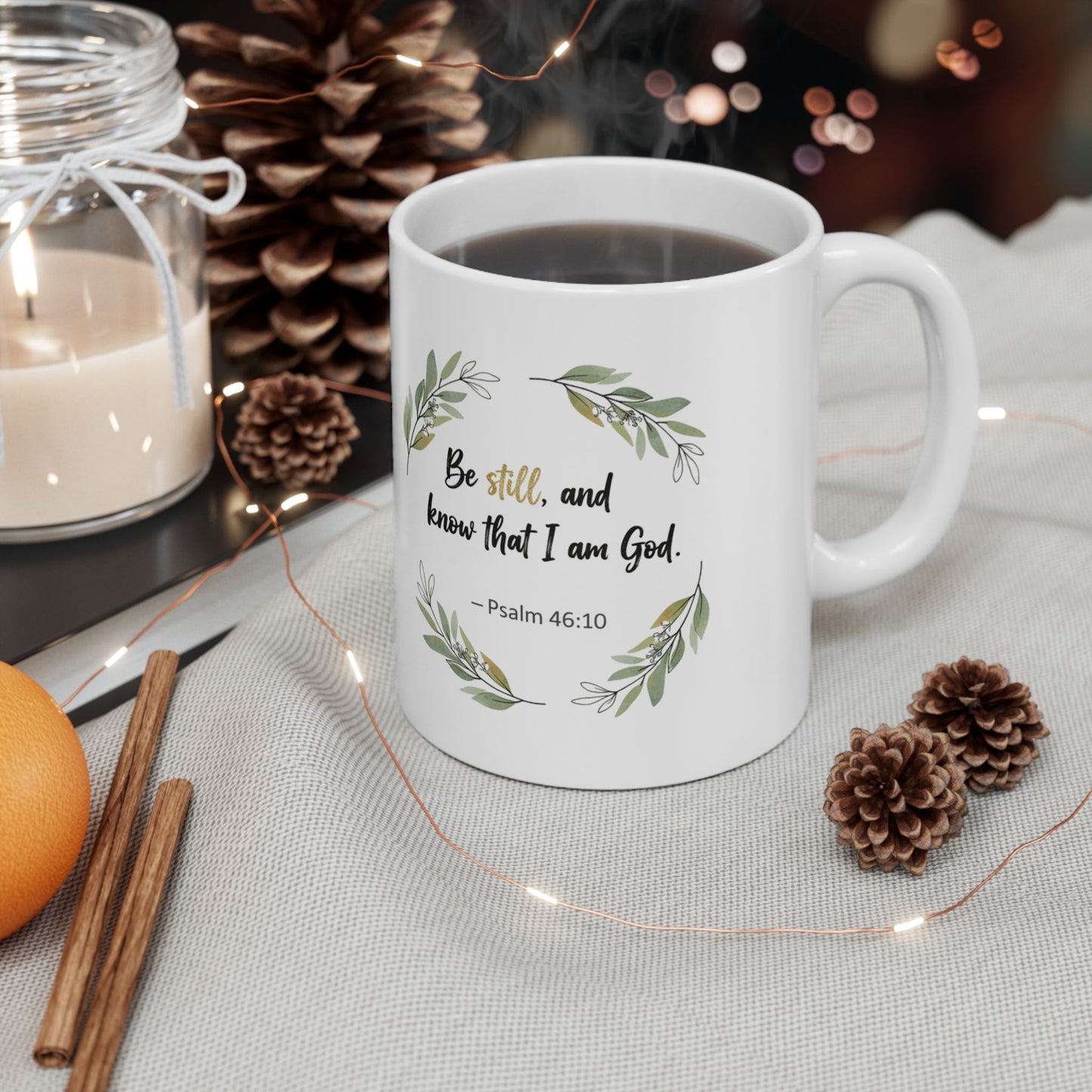 Inspirational Floral Ceramic Mug  "Be Still and Know" Faith Coffee Cup (11oz/15oz)