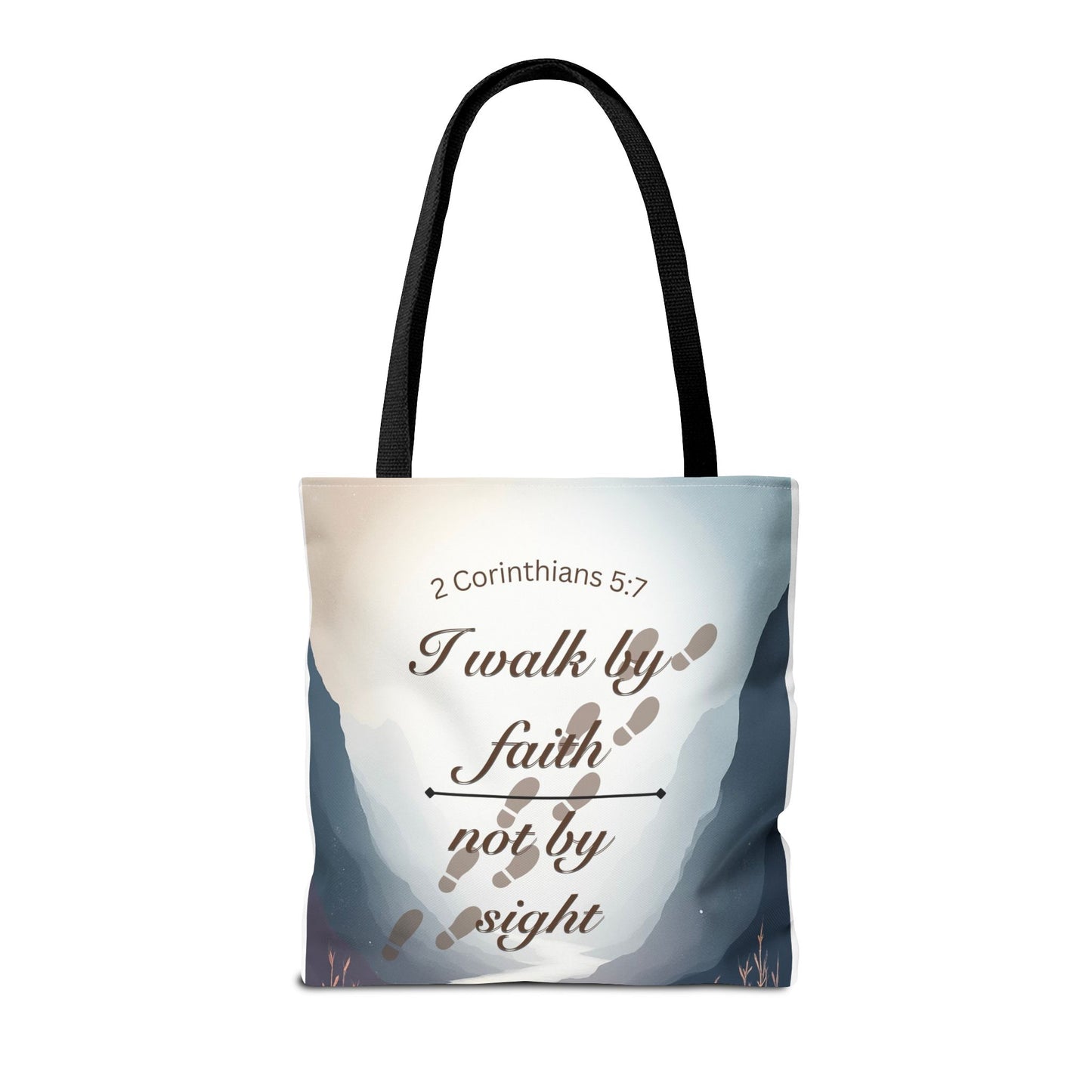 Faith Tote Bag “I Walk by Faith Not by Sight” 2 Corinthians 5:7 Inspirational Tote